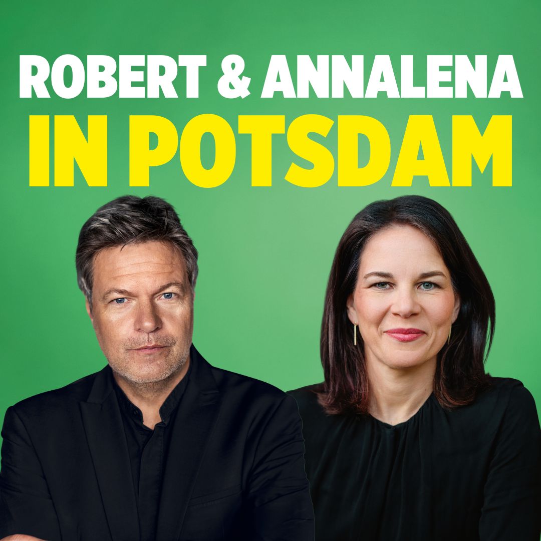 Sharepic mit Robert Habeck und Annalena Baerbock. Überschrift: Robert & Annalena in Potsdam